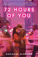 72 Hours of You 1368116078 Book Cover
