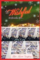Wishful: International Day of Remembrance B0C9SHBMKB Book Cover