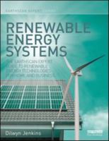 Renewable Energy Systems: The Earthscan Expert Guide to Renewable Energy Technologies for Home and Business 0367787458 Book Cover
