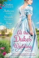 At the Duke's Wedding 1094152978 Book Cover