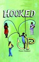 Hooked Up 1425954499 Book Cover