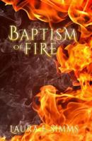 Baptism of Fire 1495368114 Book Cover