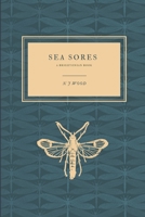 Sea Sores: A Brightonian Book B08C45MKTT Book Cover