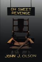 Oh Sweet Revenge 1970024771 Book Cover