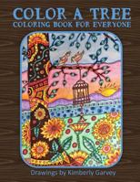 Color a Tree: Coloring Book For Everyone 1718750730 Book Cover