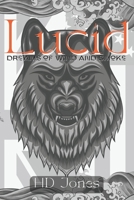 Lucid: Dreams of Wind and Smoke B0DXCYYN9D Book Cover