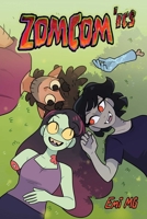 ZomCom-ics 1524892084 Book Cover