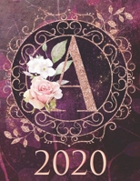 2020 Weekly Planner - Monogram Initial A: 12-Month Large Print Rose Gold Glitter Purple Letter-Sized A4 Schedule Organizer by 52 Week Cornell Notes Monthly Calendar Designed in USA floral purple scrol 1651068313 Book Cover