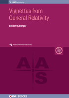 Vignettes from General Relativity 0750310650 Book Cover