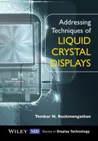 Addressing Techniques of Liquid Crystal Displays 1119940451 Book Cover