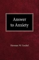 Answer To Anxiety 0758634668 Book Cover