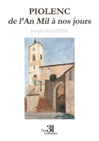 PIOLENC de l'An Mil à nos jours B0DJLRGBSK Book Cover