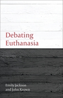Debating Euthanasia B0092J2RW4 Book Cover
