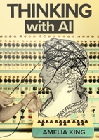 Thinking with AI 191920380X Book Cover