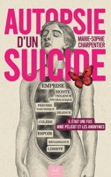 Autopsie d'un suicide (French Edition) 2383921106 Book Cover
