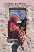 Fertility Behaviour: Population And Society In A Rajasthan Village 0195635396 Book Cover