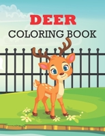 Deer Coloring Book: deer coloring book kids relaxation B08T43FMJ3 Book Cover