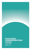 Cultural Appropriation: Where is the Line? 1778903479 Book Cover