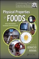 Physical Properties of Foods: Novel Measurement Techniques and Applications 113819848X Book Cover