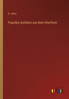 Populäre Aufsätze aus dem Alterthum. 3368014285 Book Cover