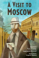 A Visit to Moscow 1513128736 Book Cover