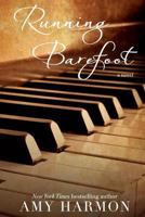 Running barefoot 1475043740 Book Cover