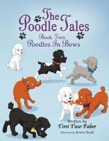 Poodles in Bows 0988518082 Book Cover