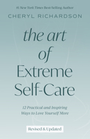 The Art of Extreme Self-Care 1401918298 Book Cover