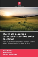 Efeito de algumas características dos solos calcários (Portuguese Edition) 620988959X Book Cover