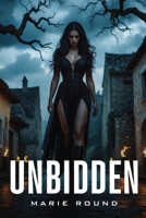 Unbidden 1787998010 Book Cover