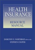 Health Insurance Resource Manual: Options for People with a Chronic Disease or Disability 1888799692 Book Cover