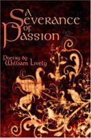 A Severance of Passion 1424131154 Book Cover
