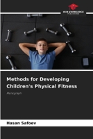 Methods for Developing Children's Physical Fitness 6209638260 Book Cover