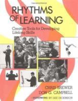 Rhythms of Learning: Creative Tools for Developing Lifelong Skills 0913705594 Book Cover