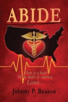 Abide: There Is A Heartbeat in the Midst of America, Listen 1807647455 Book Cover