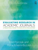 Evaluating Research in Academic Journals: A Practical Guide to Realistic Education 1884585787 Book Cover