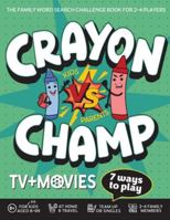 Crayon Champ Kids vs Parents TV and Movies: The family word search challenge book for 2-4 players 3985523797 Book Cover
