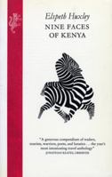 Nine Faces of Kenya 0002721732 Book Cover
