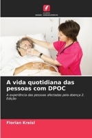 A vida quotidiana das pessoas com DPOC (Portuguese Edition) 6208461235 Book Cover