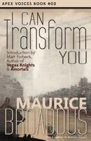 I Can Transform You 1937009173 Book Cover