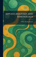 Applied Anatomy and Kinesiology 102538718X Book Cover