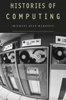 Histories of Computing 0674055683 Book Cover