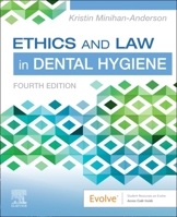 Ethics and Law in Dental Hygiene 0323761194 Book Cover