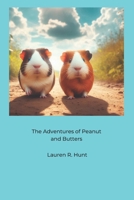 The Adventures of Peanut and Butters B0DT74KN9Y Book Cover