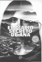 El diario secreto de Ana (Spanish Edition) 8412268474 Book Cover