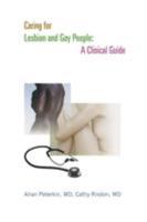 Caring for Lesbian and Gay People: A Clinical Guide 080208379X Book Cover