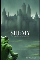 Shemy: The Legend of the Loveland Frog B0CM9VBC6X Book Cover