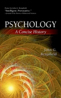 Psychology: A Concise History 0195447344 Book Cover