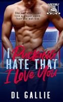 I Pucking Hate That I Love You 064685433X Book Cover