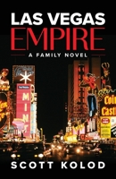 Las Vegas Empire: A Family Novel B0DZR3H14F Book Cover